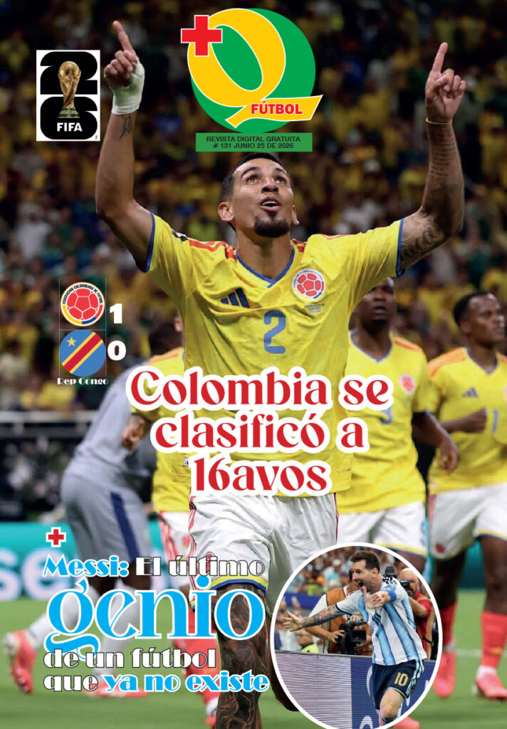 Portada de la revista MásQFútbol edición 131 con Daniel Muñoz celebrando el gol de Colombia ante República Democrática del Congo y la clasificación a los 16avos del Mundial 2026.